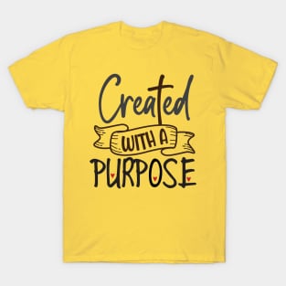 Created with a Purpose T-Shirt